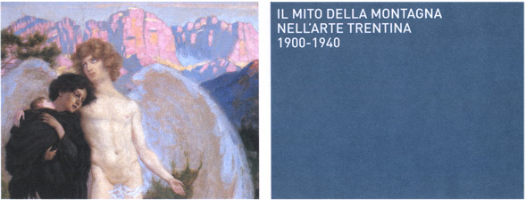 Il mito della montagna nell’arte trentina del primo novecento